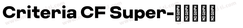Criteria CF Super字体转换